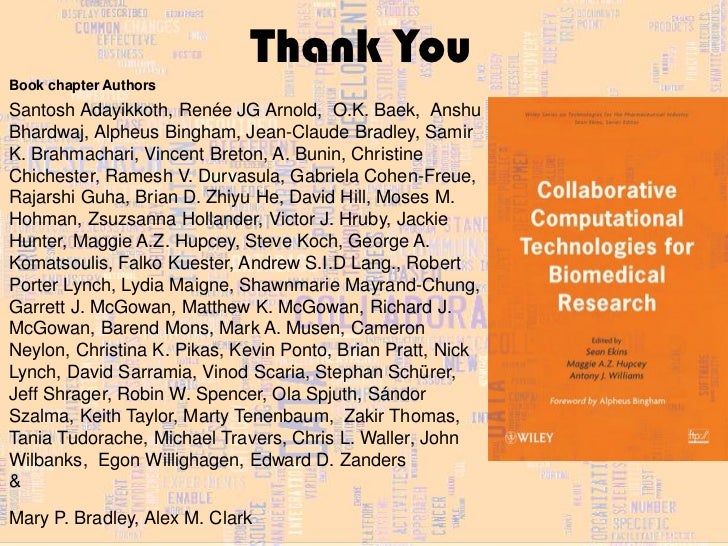 Collaborative Computational Technologies for Biomedical Research